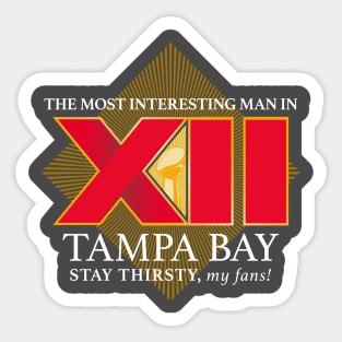 Most Interesting Man in Tampa Bay Sticker